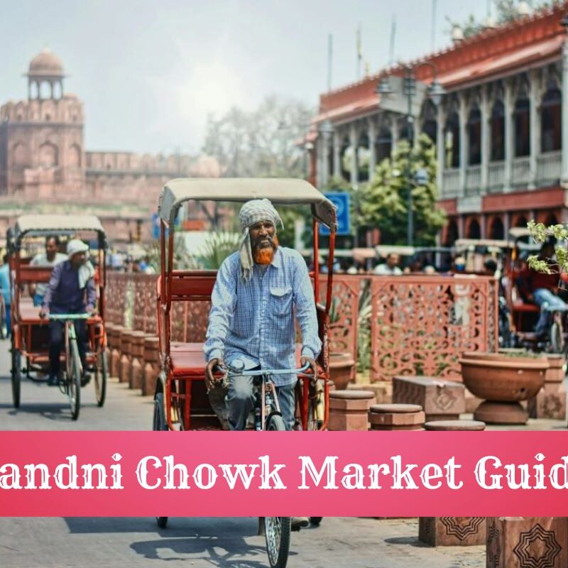 Full Information about Shopping in Chandni Chowk Market Delhi