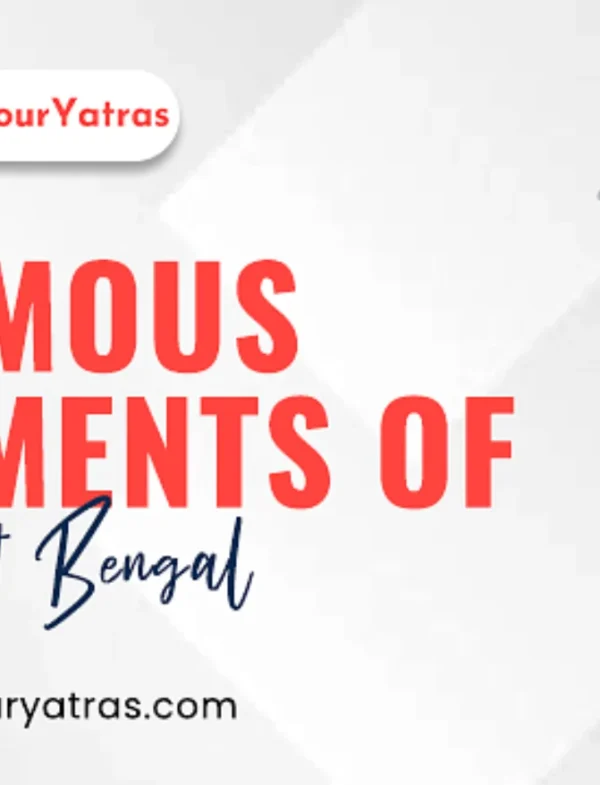 Famous Monuments of West Bengal