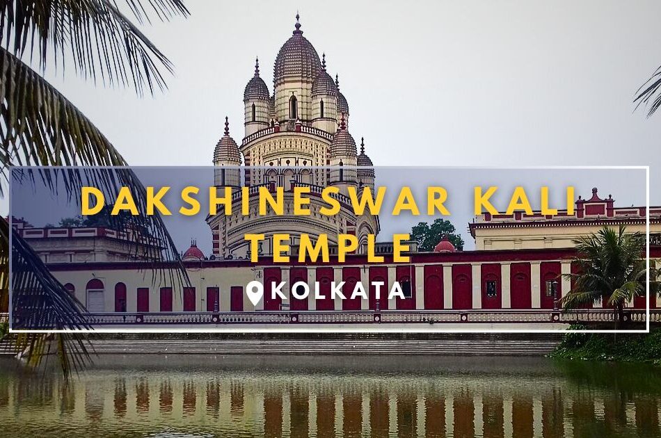 Dakshineswar Kali Temple, Kolkata